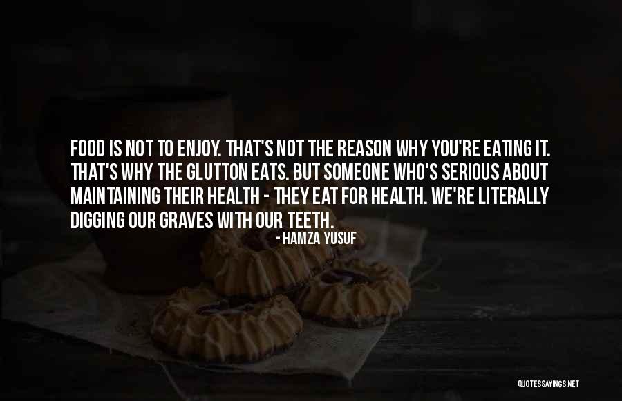 Serious Eats Quotes By Hamza Yusuf Serious Eats Quotes By Hamza Yusuf