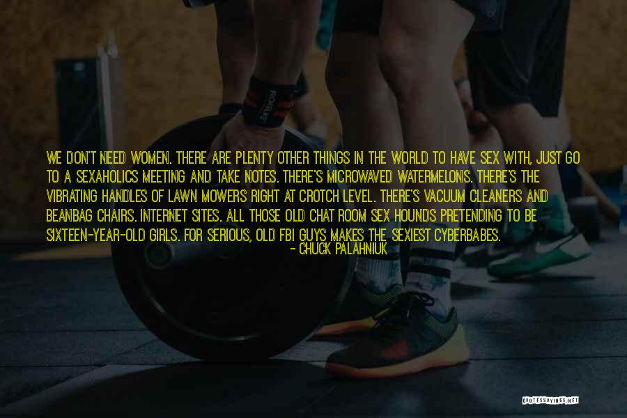 Serious Guys Quotes By Chuck Palahniuk Serious Guys Quotes By Chuck Palahniuk