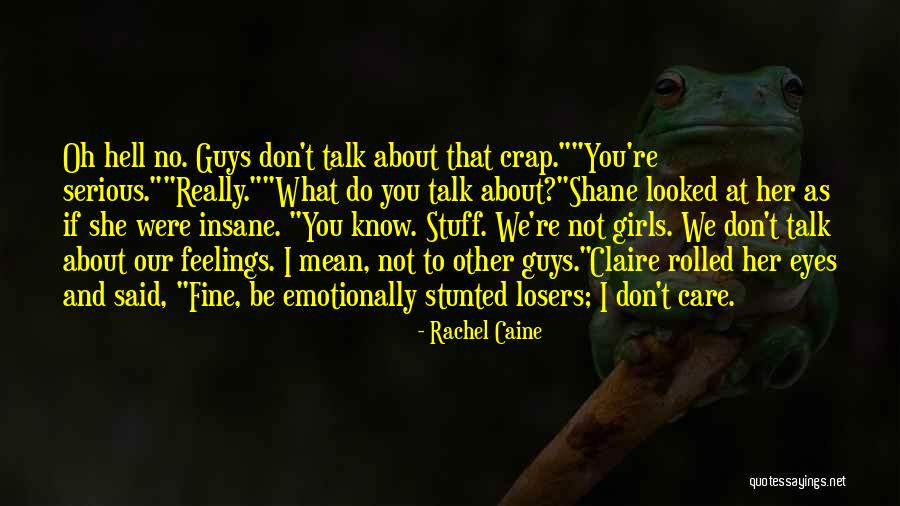 Serious Guys Quotes By Rachel Caine Serious Guys Quotes By Rachel Caine