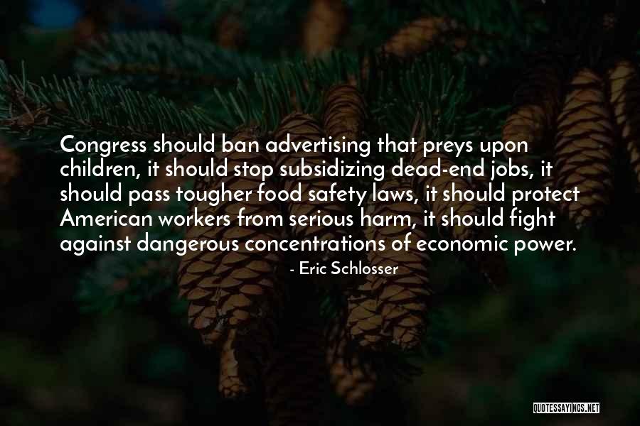 Serious Harm Quotes By Eric Schlosser Serious Harm Quotes By Eric Schlosser