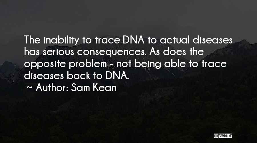 Serious Sam 3 Best Quotes By Sam Kean