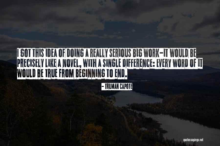 Serious Work Quotes By Truman Capote Serious Work Quotes By Truman Capote