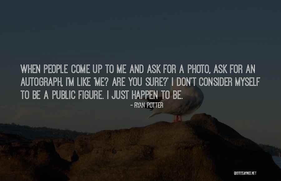 Serioz Lowry Quotes By Ryan Potter Serioz Lowry Quotes By Ryan Potter