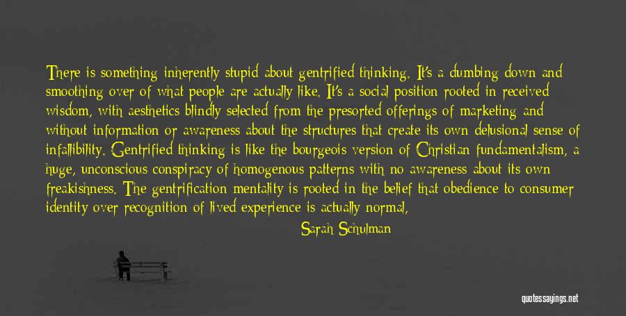 Serioz Lowry Quotes By Sarah Schulman Serioz Lowry Quotes By Sarah Schulman