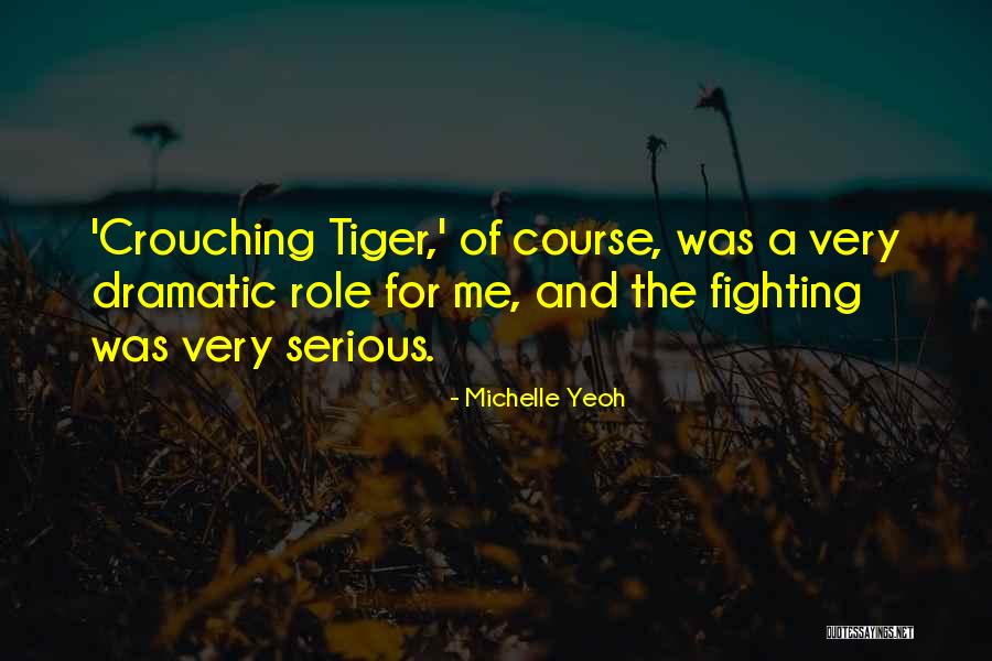 Seriozha Alexander Quotes By Michelle Yeoh Seriozha Alexander Quotes By Michelle Yeoh