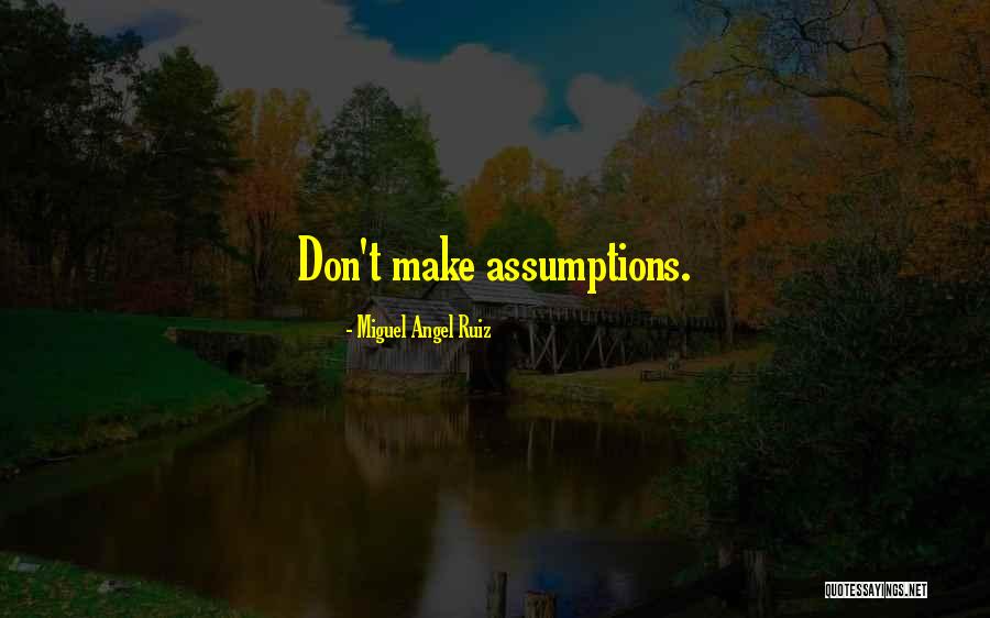 Seriozitate Sinonime Quotes By Miguel Angel Ruiz