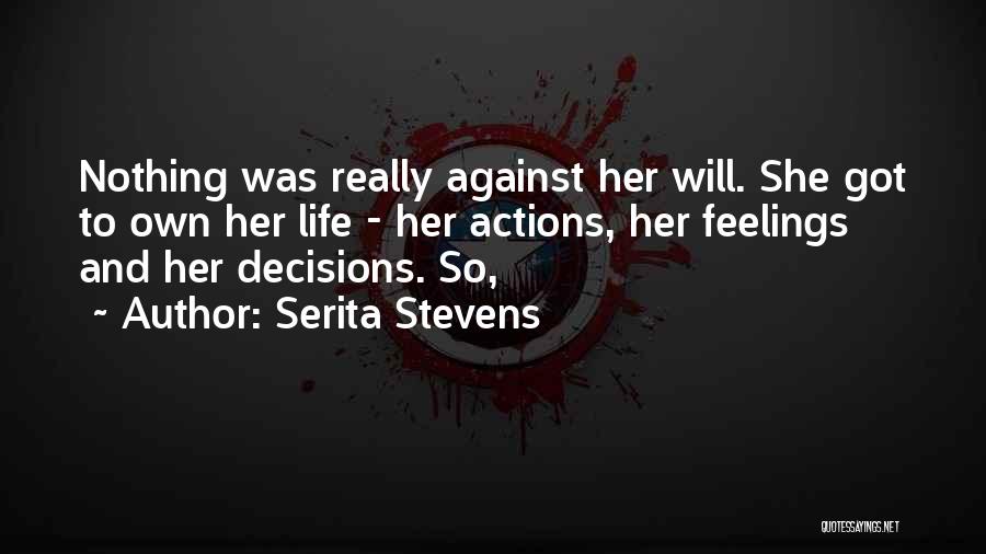 Serita Stevens Quotes 617319