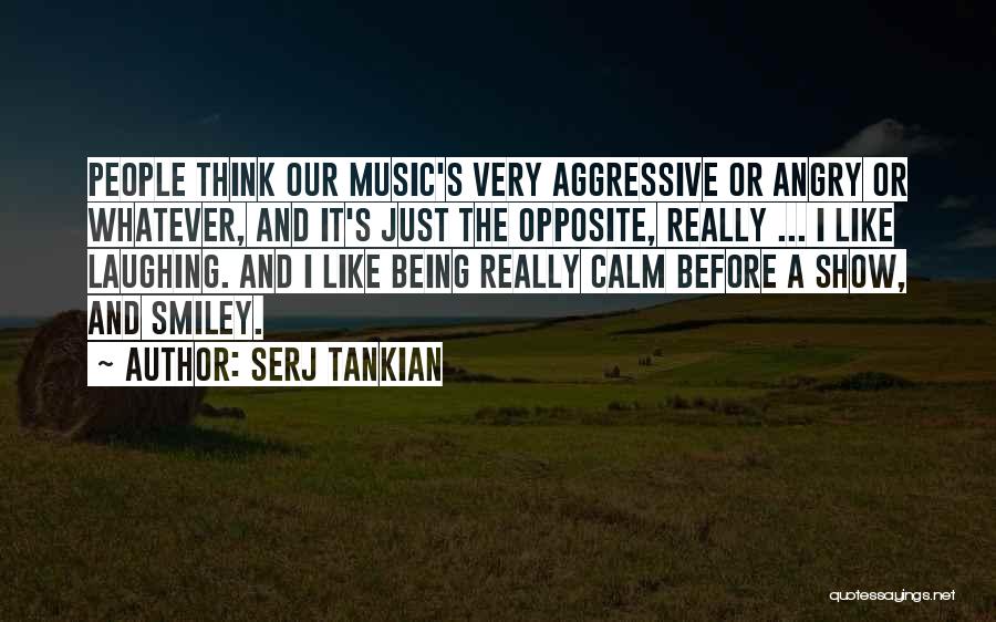 Serj Tankian Quotes 1248492