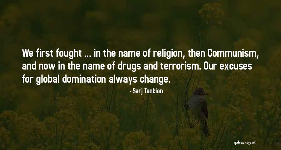 Serj Tankian Quotes 1989190