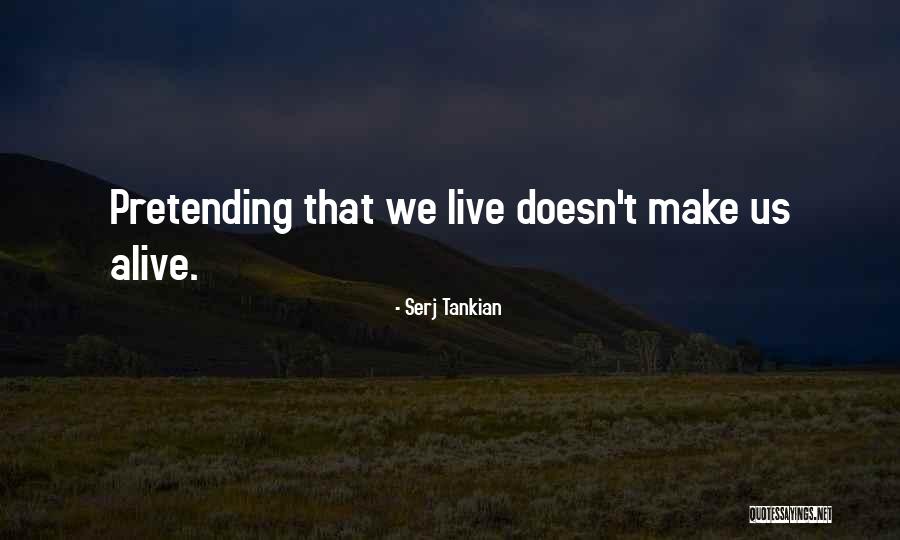 Serj Tankian Quotes 210824 Serj Tankian Quotes 210824