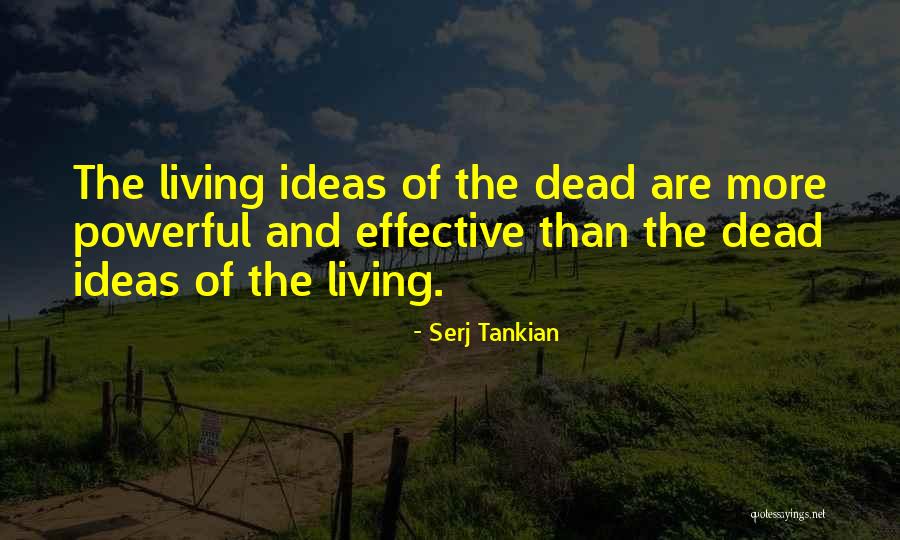 Serj Tankian Quotes 414803