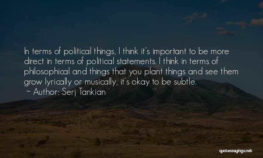 Serj Tankian Quotes 573722