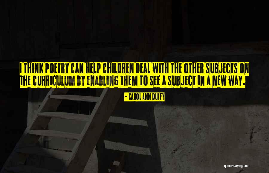 Serjik Quotes By Carol Ann Duffy Serjik Quotes By Carol Ann Duffy