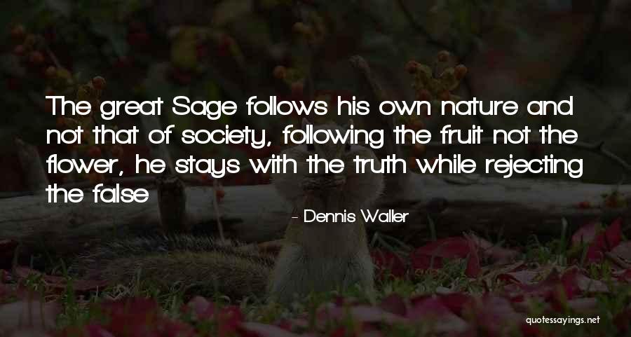Serjoscha Evers Quotes By Dennis Waller Serjoscha Evers Quotes By Dennis Waller