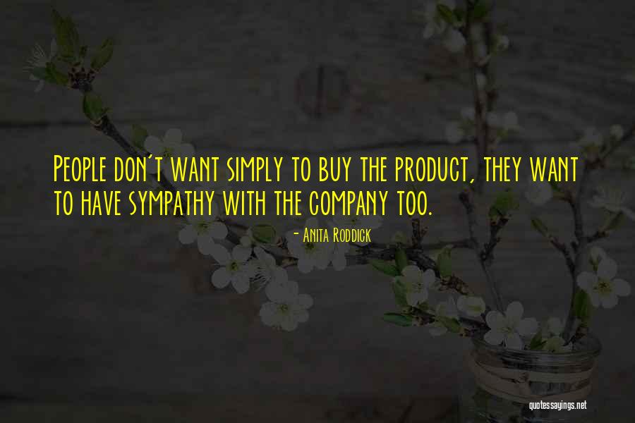 Serkalem Abrha Quotes By Anita Roddick Serkalem Abrha Quotes By Anita Roddick