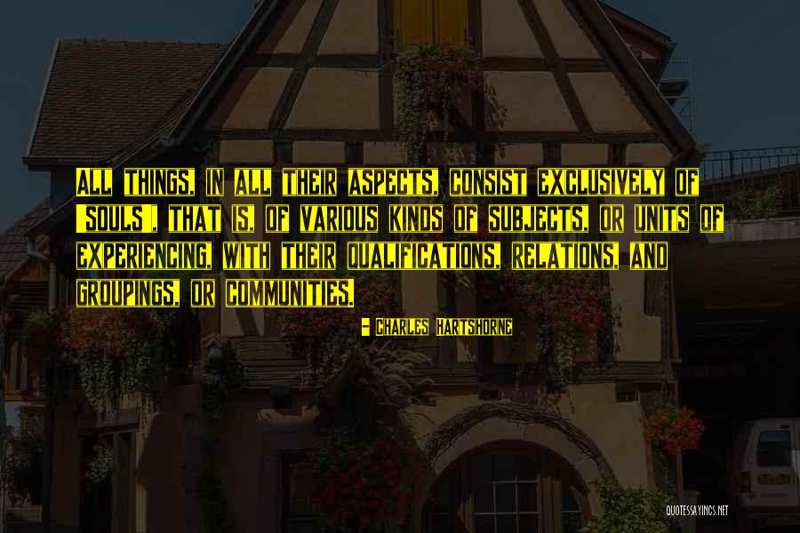 Serker Quotes By Charles Hartshorne Serker Quotes By Charles Hartshorne