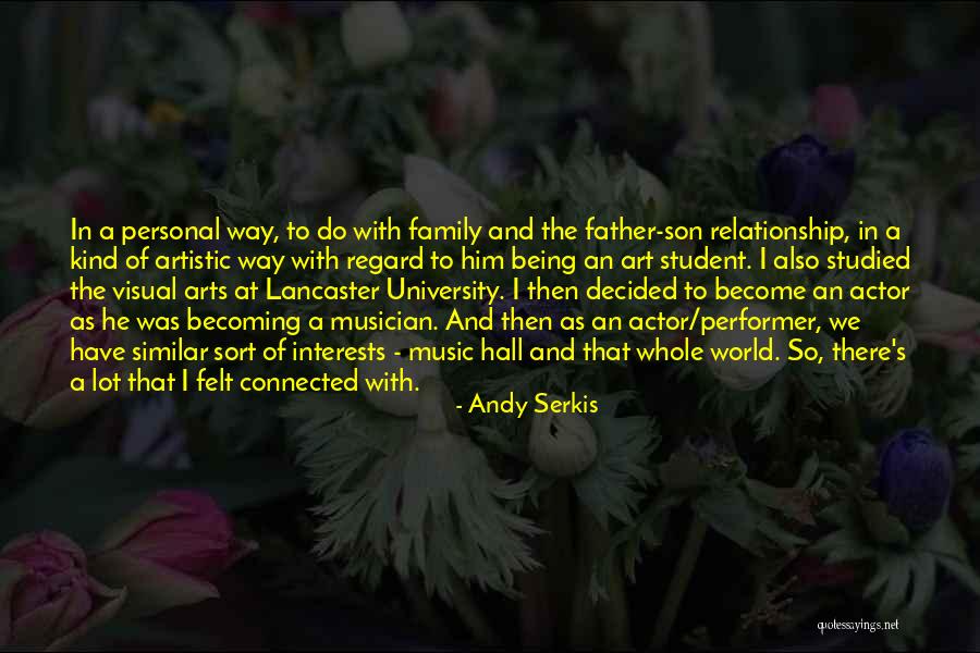 Serkis Actor Quotes By Andy Serkis Serkis Actor Quotes By Andy Serkis