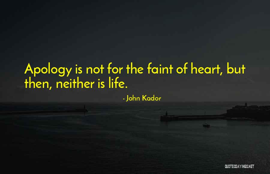 Sermaye Maliyeti Quotes By John Kador Sermaye Maliyeti Quotes By John Kador