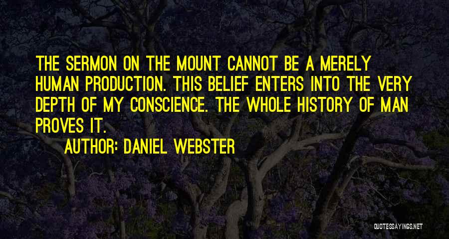 Sermon On The Mount Quotes By Daniel Webster