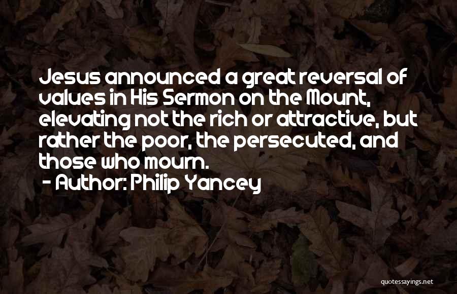 Sermon On The Mount Quotes By Philip Yancey