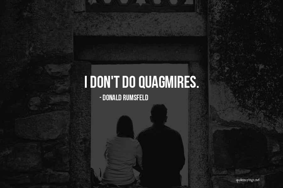 Sermoneta Comune Quotes By Donald Rumsfeld Sermoneta Comune Quotes By Donald Rumsfeld