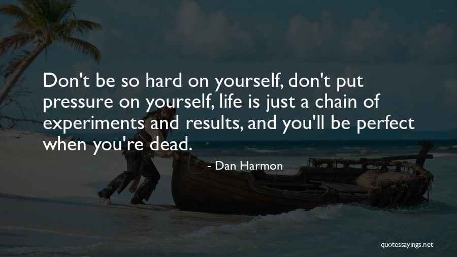 Sermoneta Nuts Quotes By Dan Harmon Sermoneta Nuts Quotes By Dan Harmon