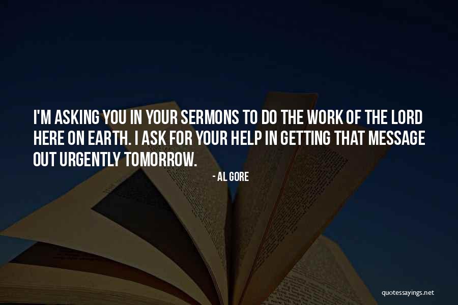 Sermons Quotes By Al Gore Sermons Quotes By Al Gore