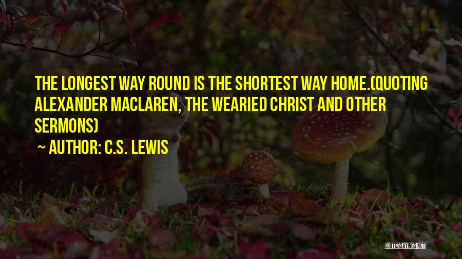 Sermons Quotes By C.S. Lewis