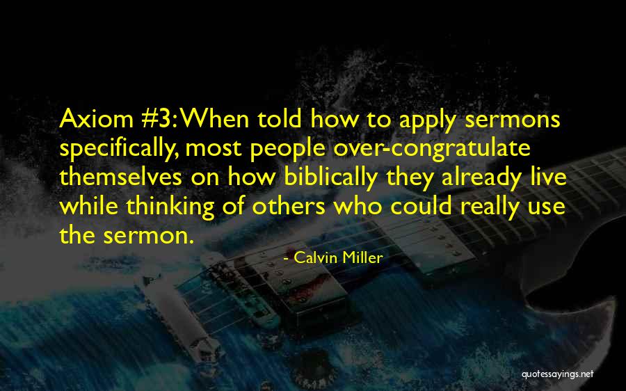 Sermons Quotes By Calvin Miller