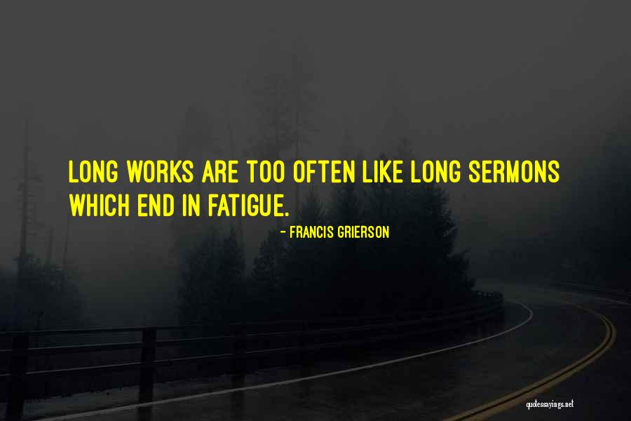 Sermons Quotes By Francis Grierson Sermons Quotes By Francis Grierson