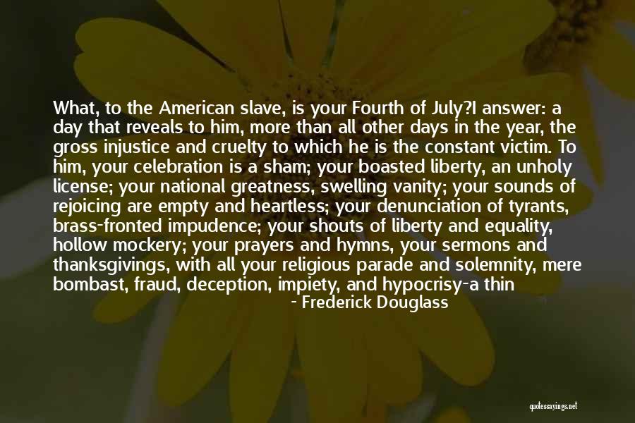 Sermons Quotes By Frederick Douglass