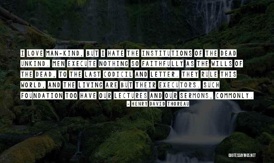 Sermons Quotes By Henry David Thoreau