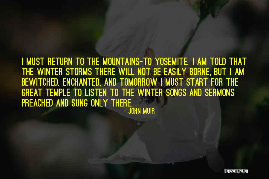 Sermons Quotes By John Muir Sermons Quotes By John Muir
