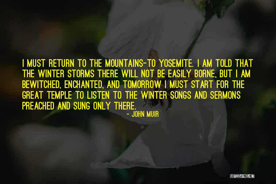 Sermons Quotes By John Muir