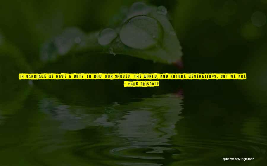Sermons Quotes By Mark Driscoll Sermons Quotes By Mark Driscoll