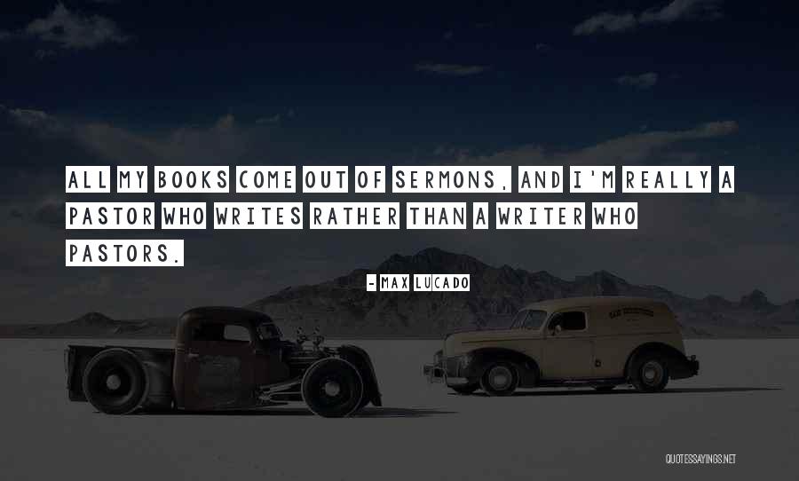 Sermons Quotes By Max Lucado Sermons Quotes By Max Lucado