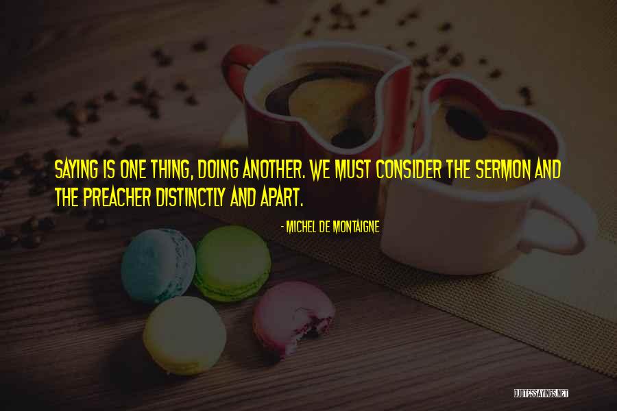 Sermons Quotes By Michel De Montaigne Sermons Quotes By Michel De Montaigne