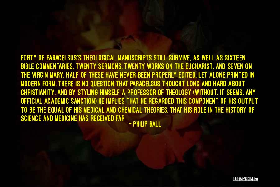 Sermons Quotes By Philip Ball Sermons Quotes By Philip Ball