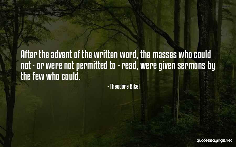 Sermons Quotes By Theodore Bikel Sermons Quotes By Theodore Bikel