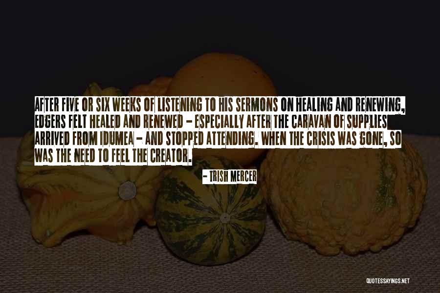Sermons Quotes By Trish Mercer Sermons Quotes By Trish Mercer