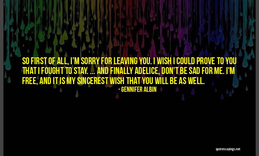 Serneels Bruxelles Quotes By Gennifer Albin Serneels Bruxelles Quotes By Gennifer Albin