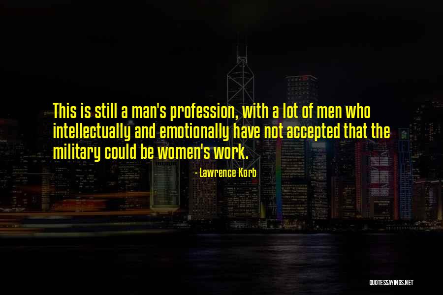 Serodino Incorporated Quotes By Lawrence Korb Serodino Incorporated Quotes By Lawrence Korb