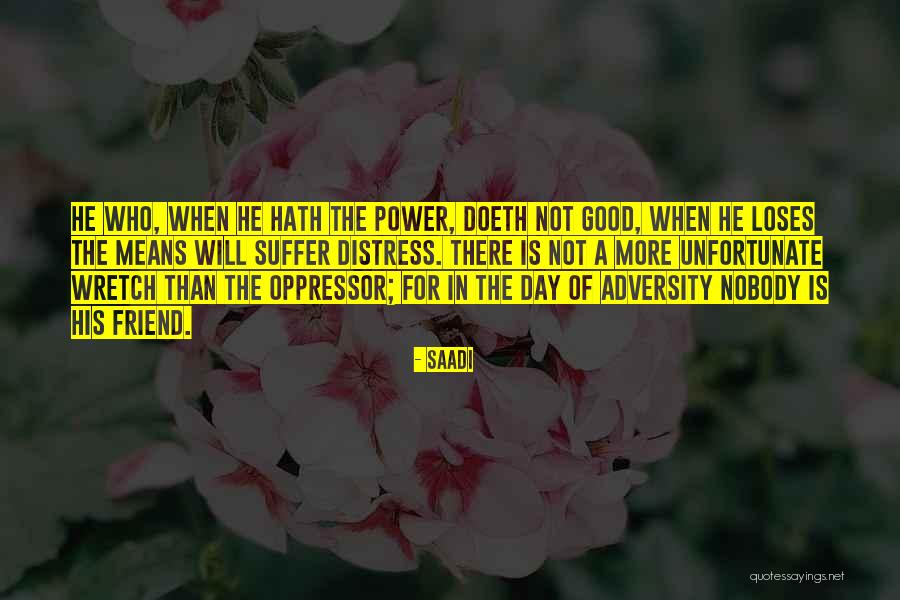 Serodino Incorporated Quotes By Saadi Serodino Incorporated Quotes By Saadi