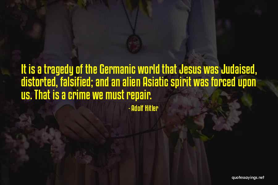 Serota Spanish Quotes By Adolf Hitler Serota Spanish Quotes By Adolf Hitler