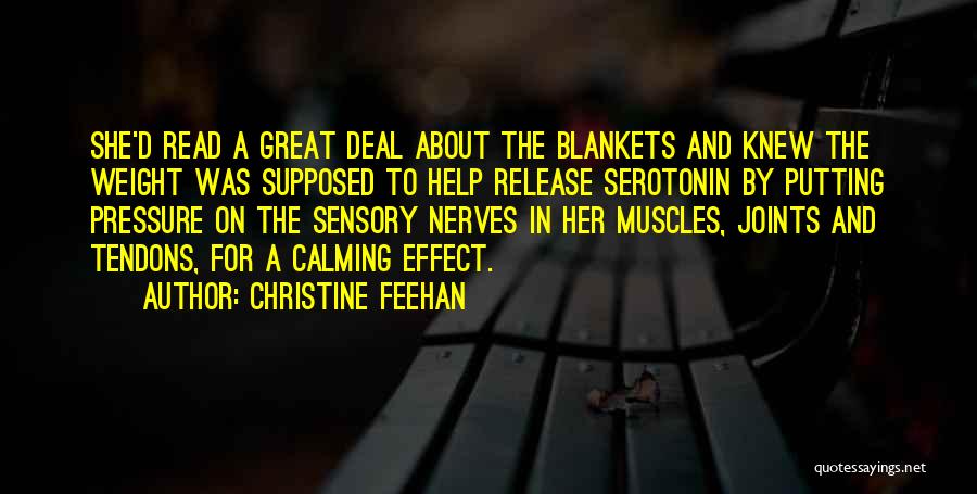 Serotonin Quotes By Christine Feehan