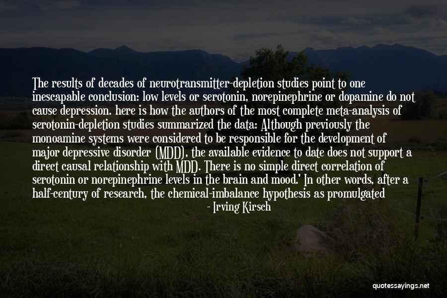 Serotonin Quotes By Irving Kirsch