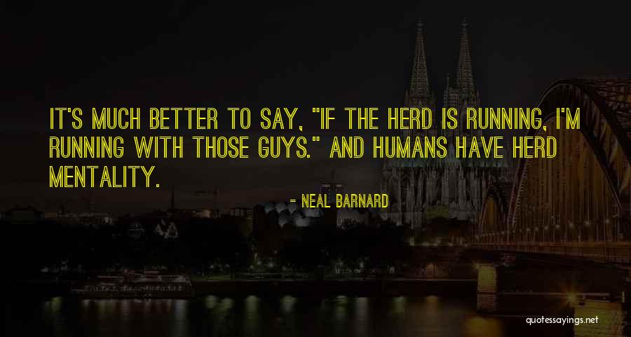 Serotoninspiegel Quotes By Neal Barnard Serotoninspiegel Quotes By Neal Barnard
