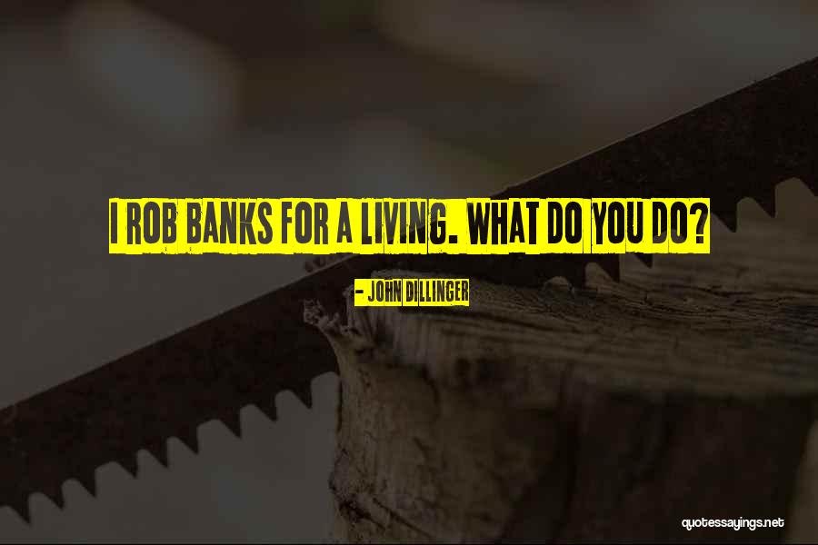 Serpasil Quotes By John Dillinger