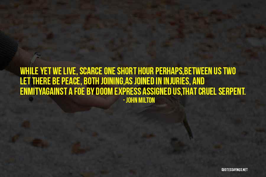 Serpent Quotes By John Milton Serpent Quotes By John Milton
