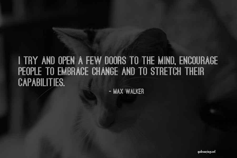 Serpetine Quotes By Max Walker Serpetine Quotes By Max Walker